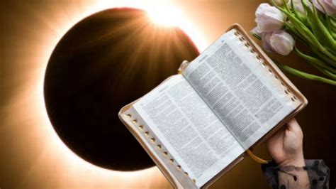 Se Acerca El Juicio Final Esto Es Lo Que Dice La Biblia Del Eclipse