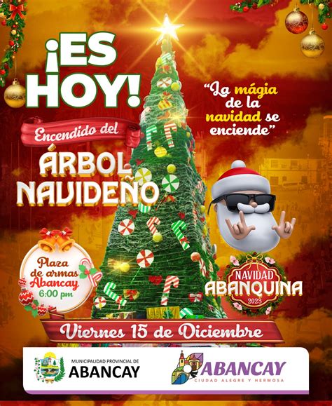 Hoy Te Esperamos En Una Noche M Gica En Abancay Encendido Del Rbol