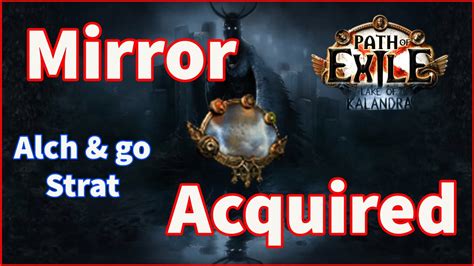 Alch And Go Farm To A Mirror Path Of Exile Lake Of Kalandra Detailed