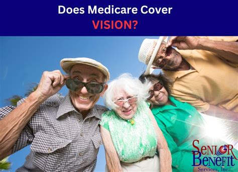 Medicare Coverage Of Eye Exams And Other Vision Needs