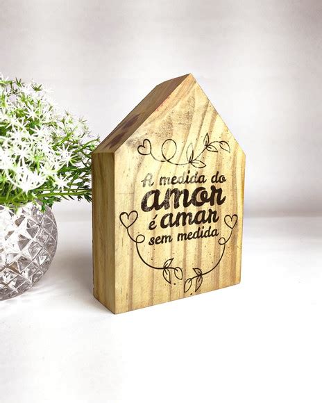 Totem Home Madeira A Medida Do Amor Amar Sem Medida Elo