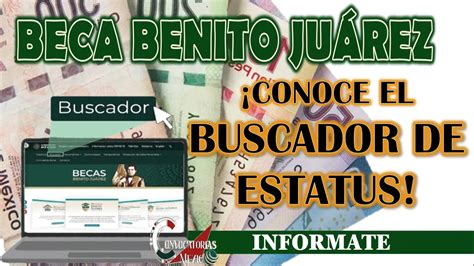 ≫ Beca Benito JuÁrez Conoce Los TrÁmites Que Puedes Hacer Desde El Buscador De Estatus ️