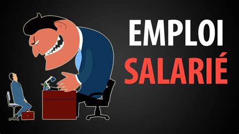 Les Aspects Cachés de l Emploi Salarié Avantages et Désavantages