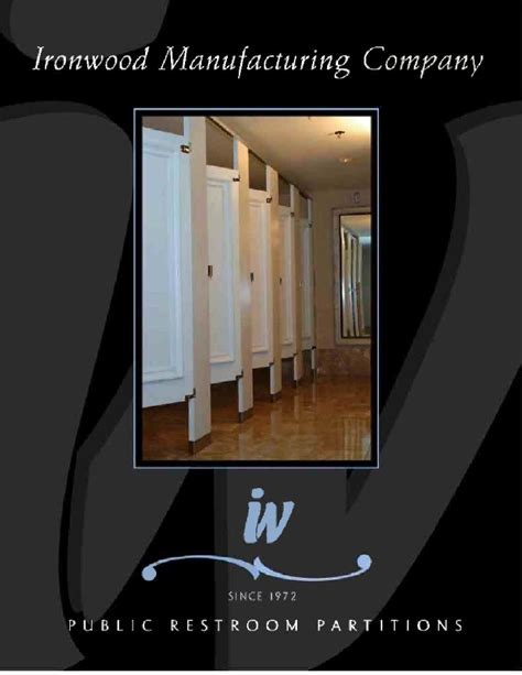 Ironwood Manufacturing Co Toilet Partitions Catalogs Compartments