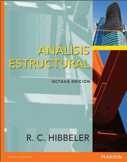 An Lisis Estructural Va Edici N Hibbeler Libro Solucionario