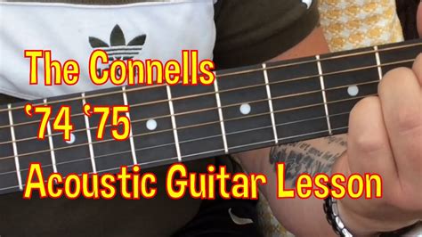 The Connells 74 75 Acoustic Guitar Lesson YouTube