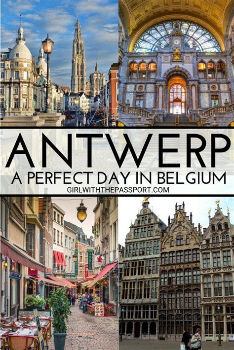 One Day In Antwerp A Day In Antwerp You Ll Always Remember Visit