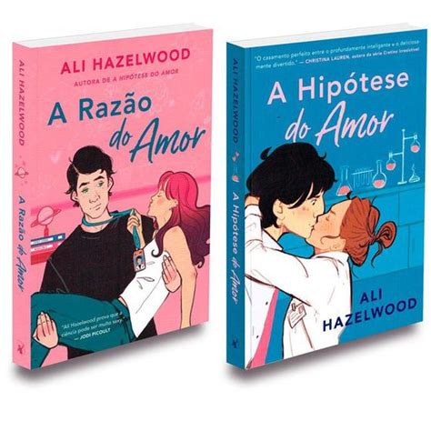 Kit Hipótese Do Amor A Razão Do Amor Ali Hazelwood Livros De