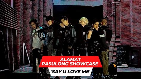 ALAMAT Pasulong Showcase Say U Love Me Live Performance October