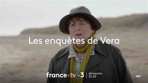 Les Enqu Tes De Vera Du D Cembre Votre Pisode Ce Soir Sur France