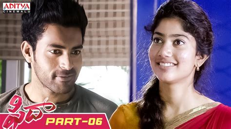 Fidaa Telugu Movie Part Varun Tej Sai Pallavi Sekhar Kammula