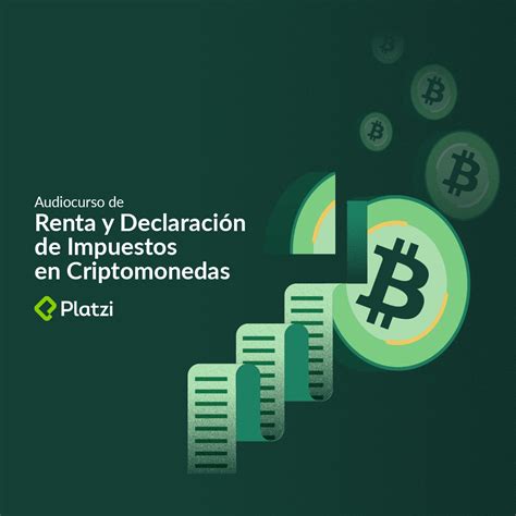 Qu Son Los Impuestos A Las Criptomonedas Platzi