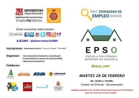 Escuela Politécnica Superior de Orihuela XXVI JORNADAS DE EMPLEO EPSO