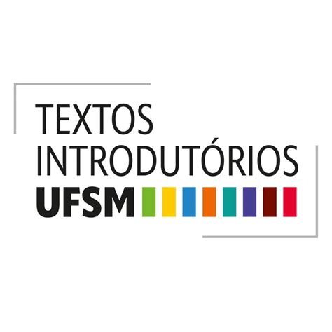 Prograd E Editora Ufsm Divulgam Chamada P Blica De Autores As Para A