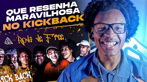 Resenha Roda De Freestyle Ep Kick Back React Jotap