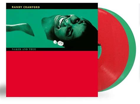 Randy Crawford Naked And True Vinyl Randy Crawford Auf Vinyl