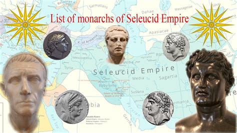 List Of Monarchs Of Seleucid Empire YouTube