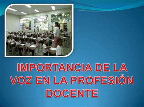 Taller De Uso Y Cuidado De La Voz En La Docencia Ppt