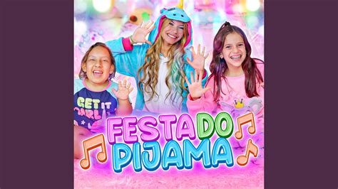 Festa Do Pijama Youtube