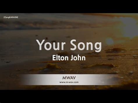 Elton John Your Song Karaoke Version YouTube