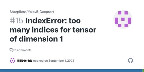 Indexerror Too Many Indices For Tensor Of Dimension Issue