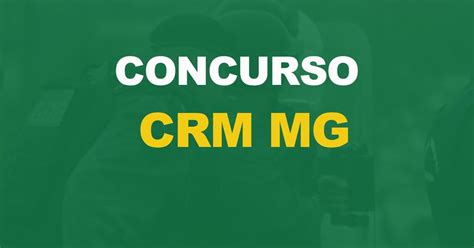 Concurso CRM MG Saiu o edital Até R 11 4 mil Nova ConcursosNova