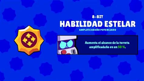 ⭐️brawl Stars⭐️ 8 Bit Habilidad Estelar Amplificadaño Potenciado