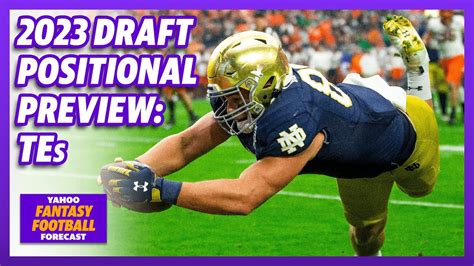 Nfl Draft Positional Preview Tight Ends And Yes It S A Loaded