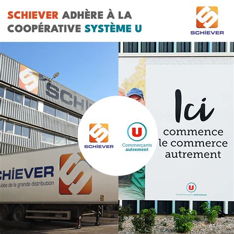 Schiever Adh Re La Coop Rative Syst Me U Schiever