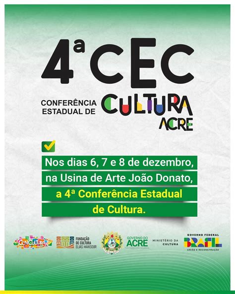 FEM realiza a 4ª Conferência Estadual de Cultura do Acre em dezembro