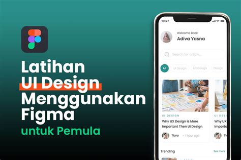 Latihan UI Design Menggunakan Figma Untuk Pemula Dkonten