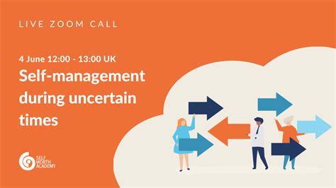 Self Management During Uncertain Times Linkedin