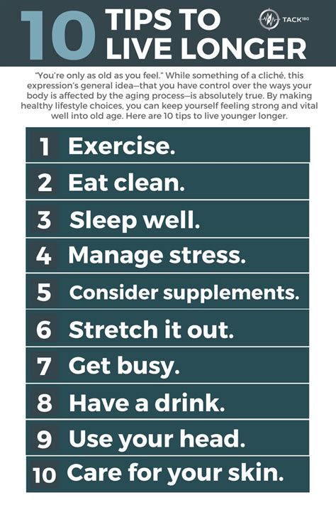 10 Tips To Live Younger Longer Infograph Tack180