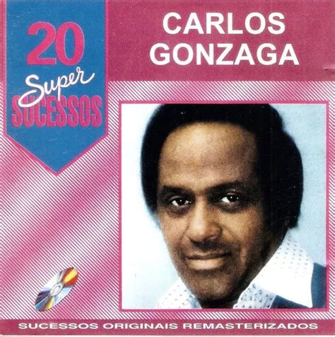 Cd Carlos Gonzaga 20 Super Sucessos Mercadolivre