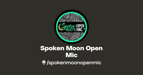 Spoken Moon Open Mic Instagram Linktree