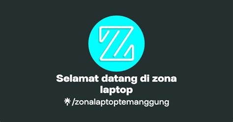 Selamat Datang Di Zona Laptop Instagram Facebook Linktree