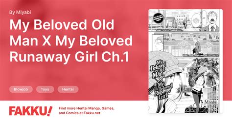 My Beloved Old Man X My Beloved Runaway Girl Ch 1 Hentai By Miyabi FAKKU