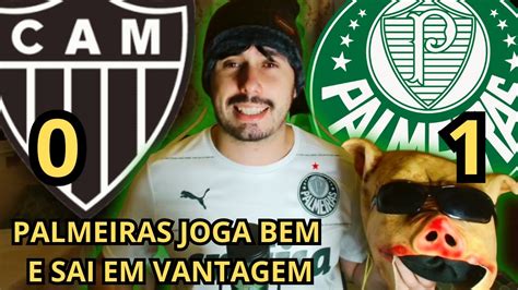 REACT ATLÉTICO MG 0 X 1 PALMEIRAS VERDÃO JOGA BEM E BATE O GALO NO