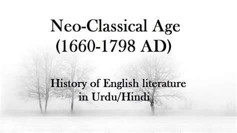 Neoclassical Age 1660 1798 Ad History Of English Literature In Urdu