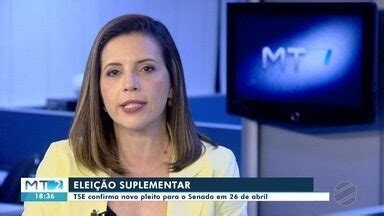 Mttv Edi O Cuiab Se Confirma Elei O Suplementar Para Senador