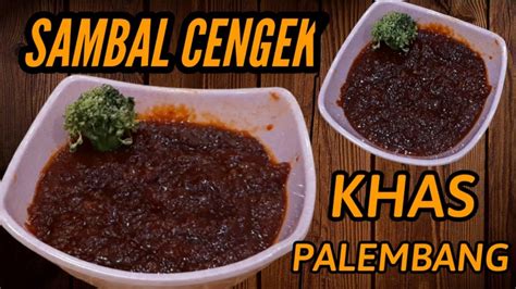 Resep Ibu Sambal Cengek Khas Palembang YouTube