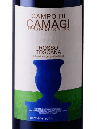 Tenuta Di Trinoro Campo Di Camagi Rosso Toscana Vivino Canada