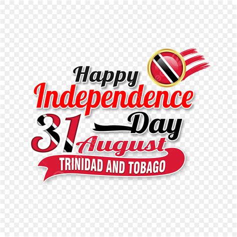 Trinidad And Tobago Hd Transparent Happy Independence Day Of Trinidad