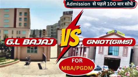 Gl Bajaj Vs Gniot Gims 🔥 B School Eligibility Placement Fees