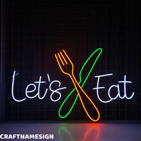 Let S Eat Neon Sign Kitchen Wall Decor Restaurant Wall Art Craft Name Sign