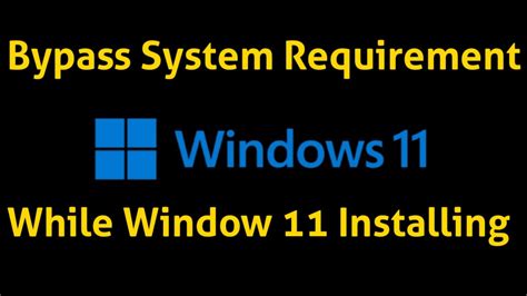 Bypass System Requirements Window 11 Installation Install Windows 11 On Unsupported Cpu And Tpm 1