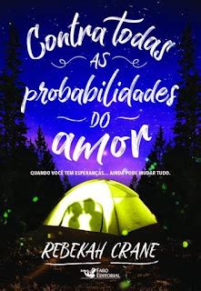 Resenha Contra todas as probabilidades do amor Reino Literário Br