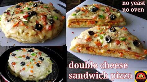 Double Cheese Sandwich Pizza बिना यीस्टबिना ओवन डबल चीज सैंडविच