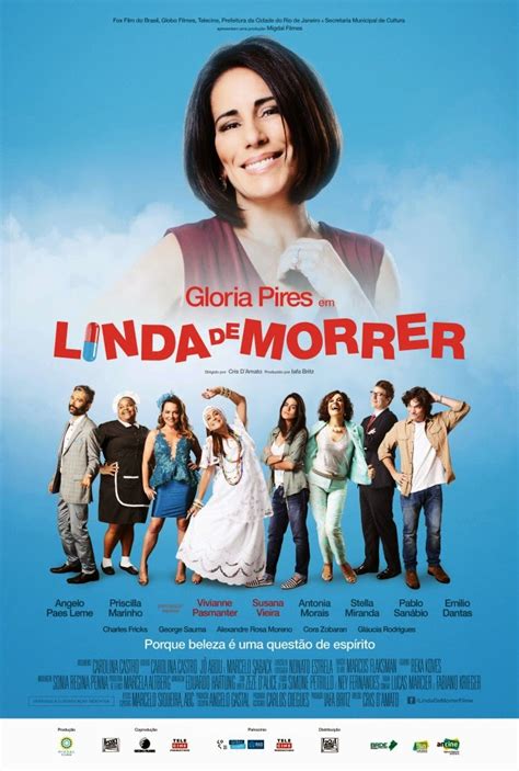 Filme ‘linda De Morrer Com Gloria Pires Estreia Dia 20 De Agosto Nos