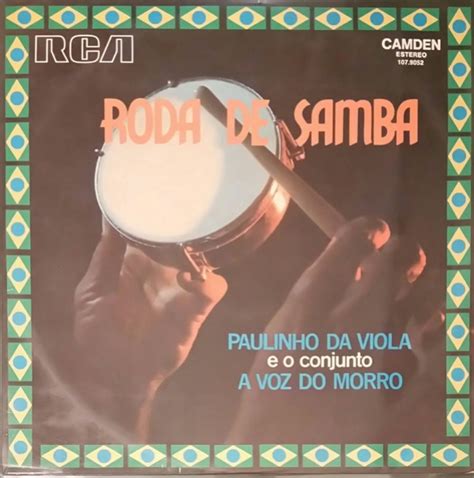 Lp Paulinho Da Viola E O Conjunto A Voz Do Morro Roda De Samba